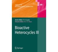 Bioactive Heterocycles III