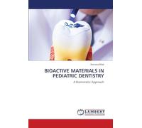 BIOACTIVE MATERIALS IN PEDIATRIC DENTISTRY: A Biomimetic Approach