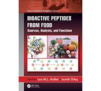 Bioactive Peptides from Food: Sources, Analysis, and Functions (Food Analysis & Properties)
