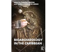 Bioarchaeology in the Caribbean