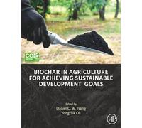 Biochar in Agriculture for Achieving Sustainable Development Goals