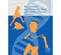 Biochemical and Molecular Basis of Pediatric Disease