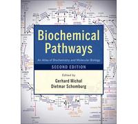 Biochemical Pathways: An Atlas of Biochemistry and Molecular Biology