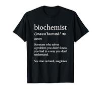 Biochemist Definition Funny Science Nerdy Biochemistry Gifts T-Shirt