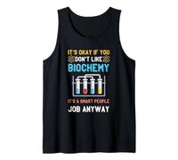 Biochemist Microbiologist Smart People Job Biochemistry Tank Top