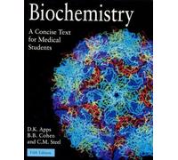 Biochemistry: A Concise Text for Medical Students
