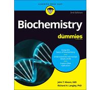 Biochemistry For Dummies, 3rd Edition Moore Paperback John Wiley & Sons