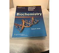 Biochemistry (Lippincott's Illustrated Reviews)