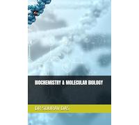 BIOCHEMISTRY & MOLECULAR BIOLOGY