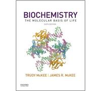 Biochemistry: The Molecular Basis of Life