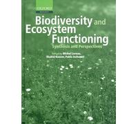 Biodiversity and Ecosystem Functioning: Synthesis and Perspectives (Enviromental Science)