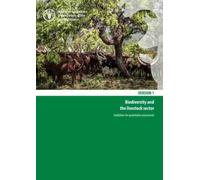 Biodiversity and the livestock sector : guidelines for quantitative assessment