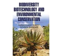 Biodiversity, Biotechnology and Environmental Conservation