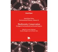 Biodiversity Conservation - Ecological, Environmental and Societal Aspects (Environmental Sciences)