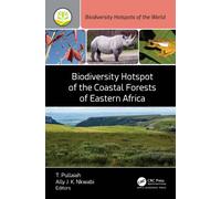 Biodiversity Hotspot of the Coastal Forests of Eastern Africa
