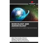 Bioecology and Agroecology: Supplementary text for students of Agricultural Sciences