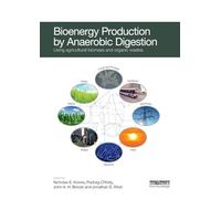 Bioenergy Production by Anaerobic Digestion Using Agricultural Bioma - X555z