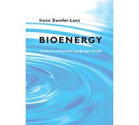 Bioenergy: Understanding the Language of Life