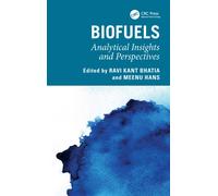 Biofuels : Analytical Insights and Perspectives