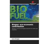 Biogas: eco-economic contribution