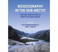 Biogeography in the Sub-Arctic: The Past and Future of North Atlantic Biotas