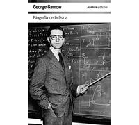 Biografía de la física (El libro de bolsillo - Ciencias)