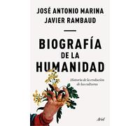 Biografía de la humanidad : historia de la evolución de las culturas