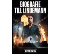 BIOGRAFIE TILL LINDEMANN: Das Leben, die Kämpfe und das Vermächtnis von Rammsteins furchtlosem Frontmann