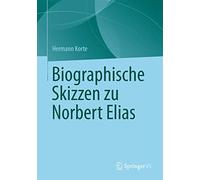 Biographische Skizzen zu Norbert Elias