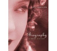 Biography - A Brief History