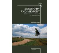 Biography and Memory : The Generational Experience of the Shoah Survivors
