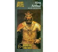 Biography - King Arthur-His Life & Legends