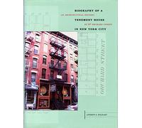 Biography of a Tenement House in New York City: An Architectural History of 97 Orchard Street