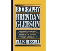 BIOGRAPHY OF BRENDAN GLEESON: An Honest Look at the Life, Struggles, and Triumphs of One of the Greatest Irish Storytellers in Film 2025