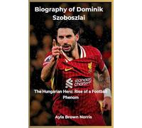 Biography of Dominik Szoboszlai