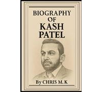 BIOGRAPHY OF KASH PATEL: FROM COURTROOM TO THE CORRIDORS OF POWER