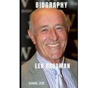 BIOGRAPHY OF LEN GOODMAN: A brief history, early life, achievements and net worth of 'Dancing with the Stars' Judge