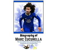 Biography of Marc cucurella: The Incredible Rise and Extraordinary greatness of a football star
