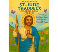 Biography of St. Jude Thaddeus: Coloring Book for Kids