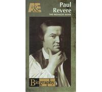 Biography - Paul Revere-Midnight Rider