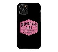 Biohacker Girl Like A Regular Only Cooler Funny Biohacking Case for iPhone 11 Pro