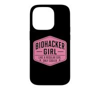 Biohacker Girl Like A Regular Only Cooler Funny Biohacking Case for iPhone 14 Pro