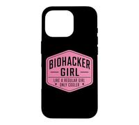 Biohacker Girl Like A Regular Only Cooler Funny Biohacking Case for iPhone 16 Pro