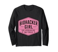 Biohacker Girl Like A Regular Only Cooler Funny Biohacking Long Sleeve T-Shirt