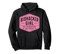 Biohacker Girl Like A Regular Only Cooler Funny Biohacking Pullover Hoodie