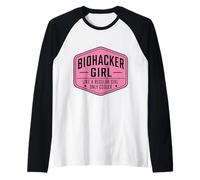 Biohacker Girl Like A Regular Only Cooler Funny Biohacking Raglan Baseball Tee