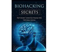 Biohacking Secrets: Sleep, Water, Air, Diet, Lights and Food | Gateway to Health