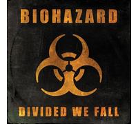 Biohazard - Divided We Fall