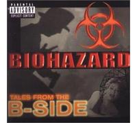Biohazard - Tales From the B Side