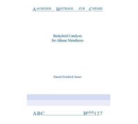 Biohybrid Catalysts for Alkene Metathesis